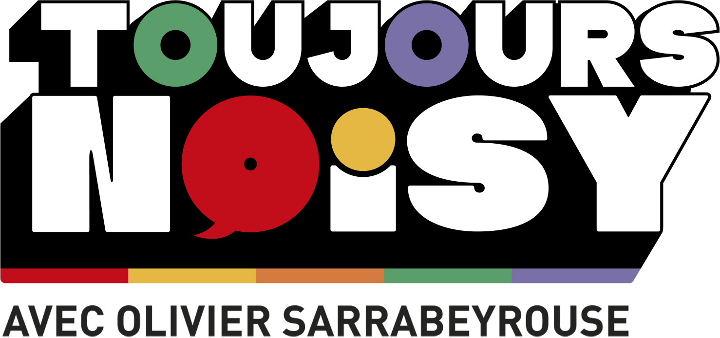 Toujours Noisy 2026
